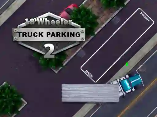 게임 18 Wheeler Truck Parking 2 온라인