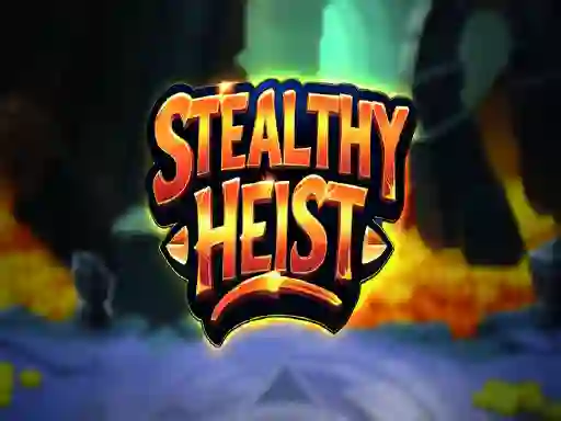 게임 Stealthy Heist 온라인