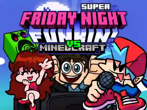 게임 Super Friday Night Funkin Vs Minecraft 온라인