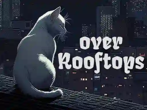 게임 Over Rooftops 온라인