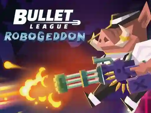 게임 Bullet League Robogeddon 온라인