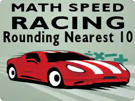 게임 Math Speed Racing Rounding 10 온라인