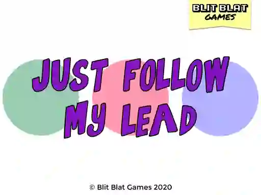 게임 Just Follow My Lead 온라인