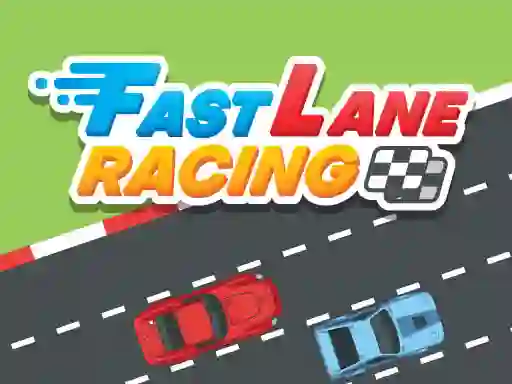게임 Fast Lane Racing 온라인