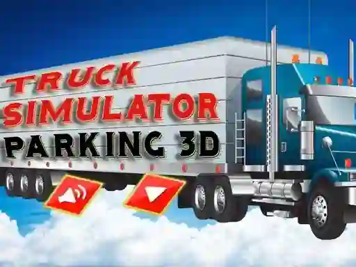 게임 Truck Simulator Parking 3d 온라인