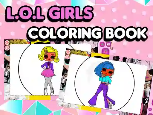 게임 L.O.L OMG Girls Coloring Book 온라인