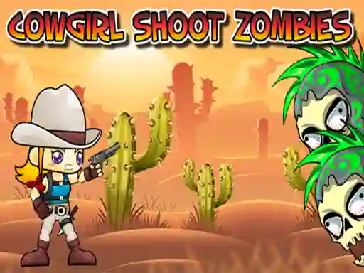 게임 Cowgirl Shoot Zombies 온라인