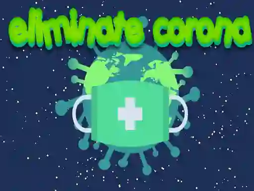 게임 Eliminate Corona 온라인