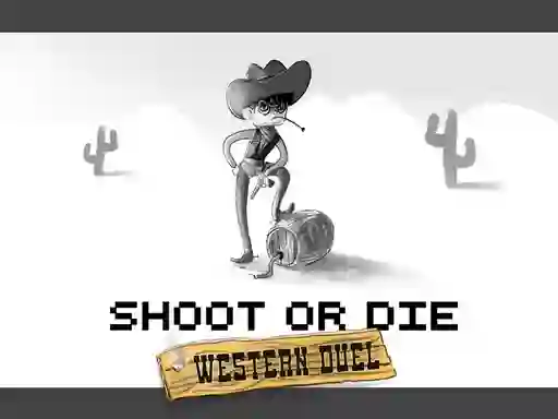 게임 Shoot or Die Western duel 온라인