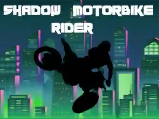 게임 Shadow Motorbike Rider 온라인
