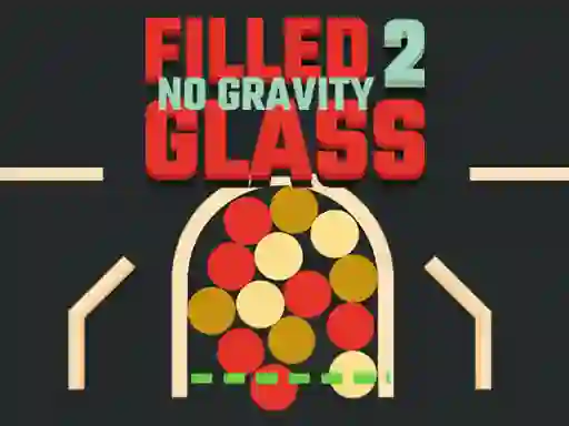 게임 Filled Glass 2 No Gravity 온라인