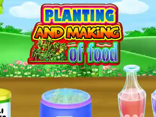 게임 Planting and Making Of Food 온라인