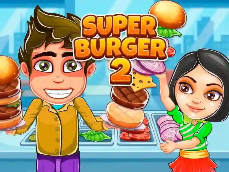 게임 Super Burger 2 온라인