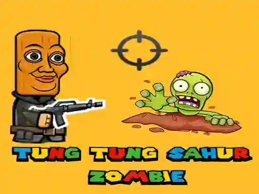 게임 Tung Tung Sahur Zombie 온라인