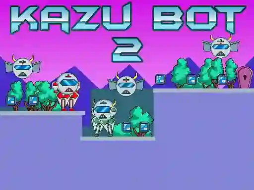 게임 Kazu Bot 2 온라인
