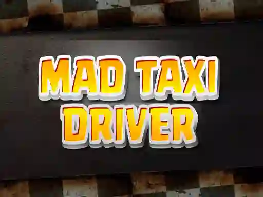 게임 Mad Taxi Driver 온라인