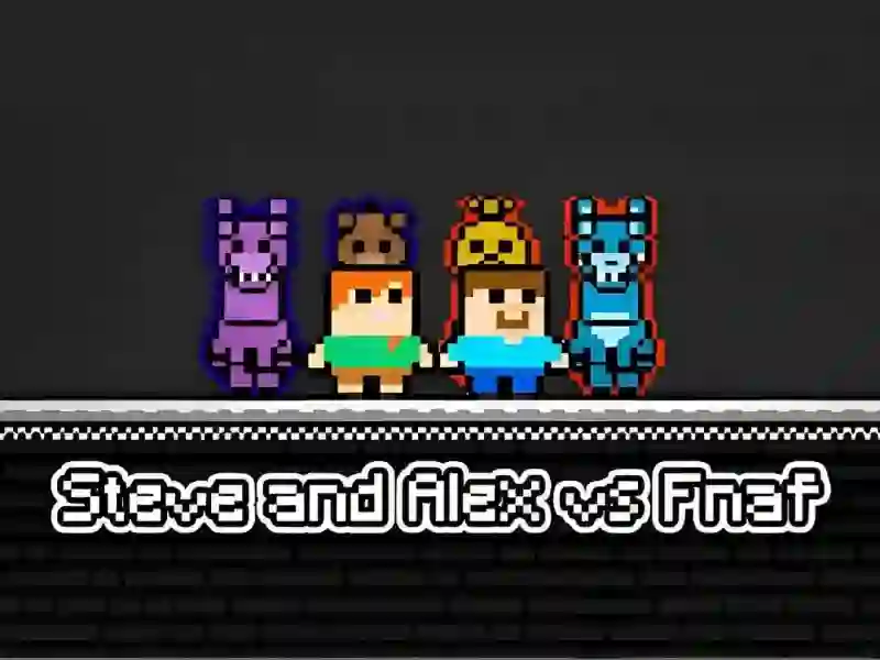 게임 Steve and Alex vs Fnaf 온라인