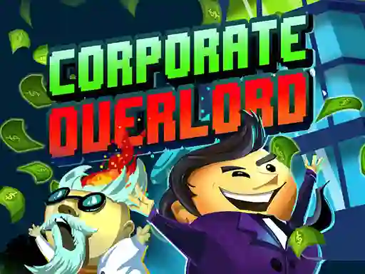 게임 Corporate Overlord 온라인