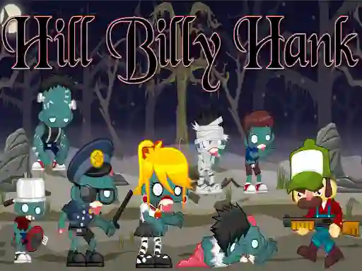 게임 Hill Billy Hank 온라인