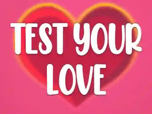 게임 Test Your Love 온라인