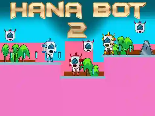 게임 Hana Bot 2 온라인