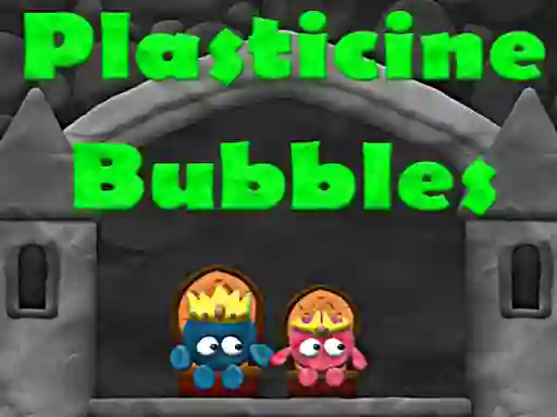 게임 Plasticine Bubbles 온라인