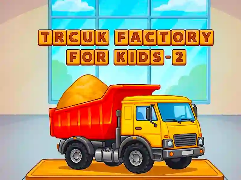 게임 Trcuk Factory For Kids 2 온라인
