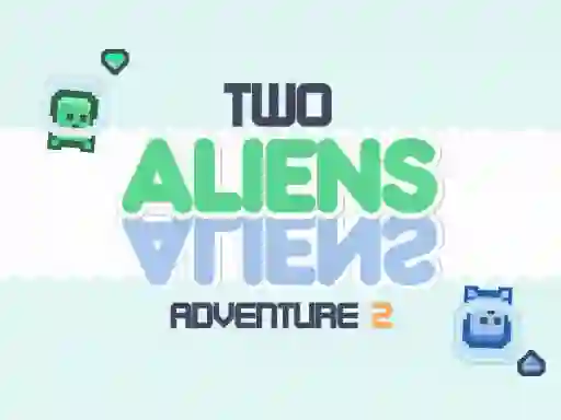 게임 Two Aliens Adventure 2 온라인
