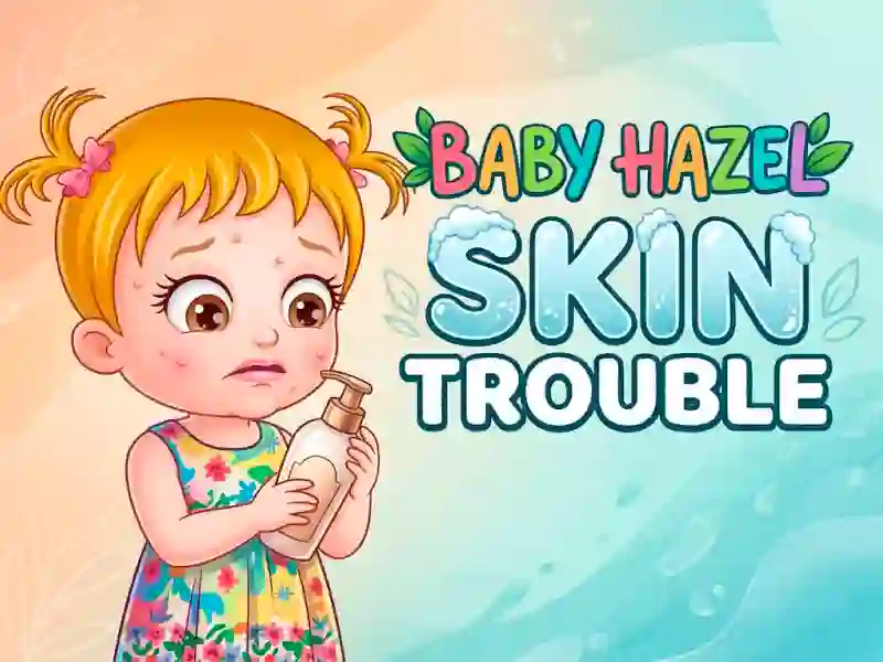 게임 Baby Hazel Skin Trouble 온라인