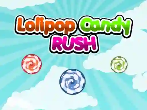 게임 Lolipop Candy Rush 온라인