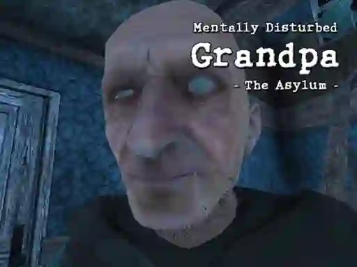 게임 Mentally Disturbed Grandpa The Asylum 온라인