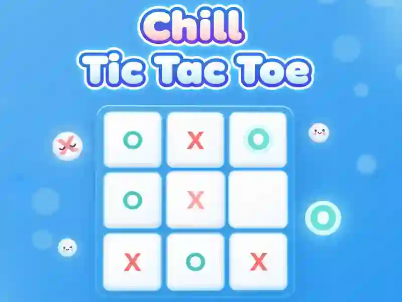 게임 Chill Tic Tac Toe 온라인