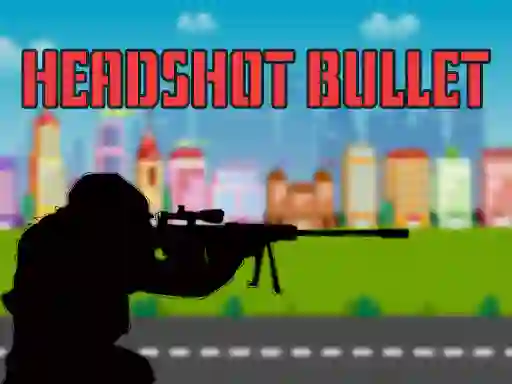 게임 Head shot bullet 온라인