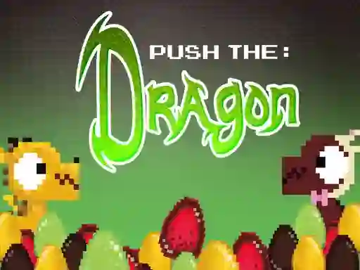 게임 Push the Dragon 온라인