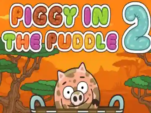 게임 Piggy in the Puddle 2 온라인