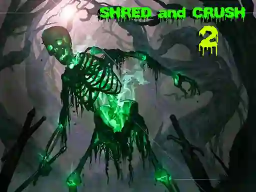 게임 Shred and Crush 2 온라인