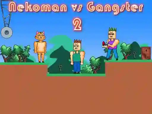 게임 Nekoman vs Gangster 2 온라인