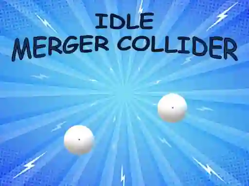 게임 Idle: Merger Collider 온라인