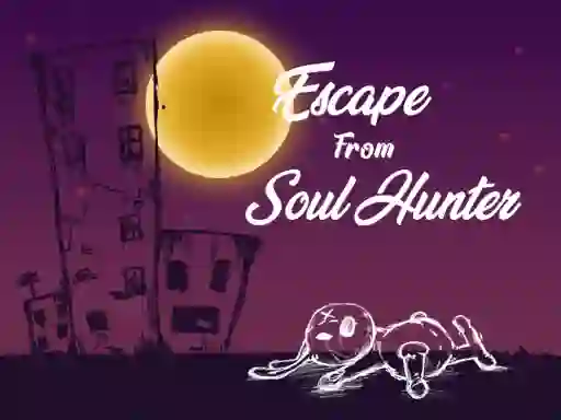 게임 Escape From Soul Hunter 온라인