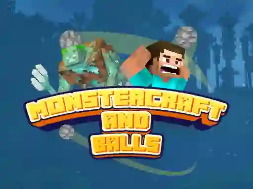 게임 Monstercraft and Balls 온라인