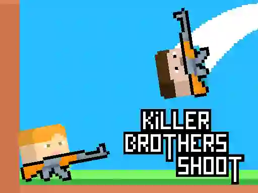 게임 Killer Brothers Shoot 온라인
