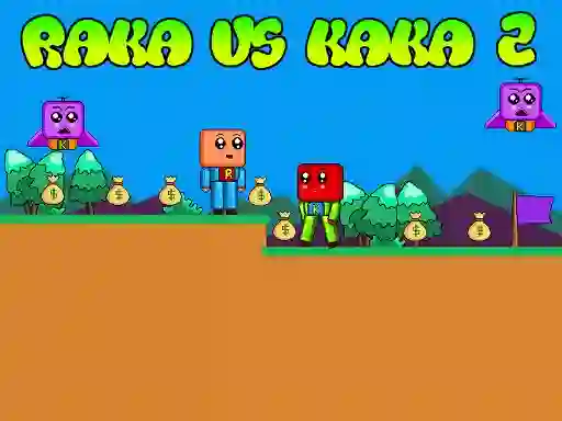 게임 Raka vs Kaka 2 온라인