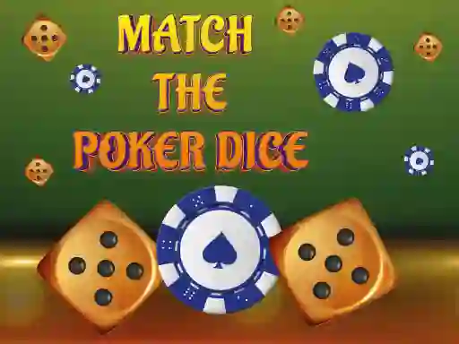 게임 Match The Porker Dice 온라인
