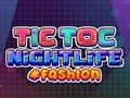 게임 TicToc 나이트 라이프 패션  온라인